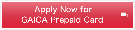 Apply Now for GAICA Prepaid Card