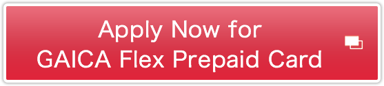 Apply Now for GAICA Flex Prepaid Card