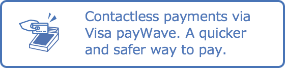 Contactless payments via Visa payWave.A quicker and safer way to pay.